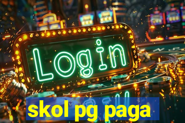 skol pg paga